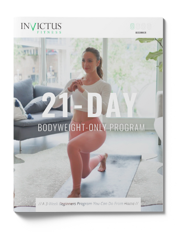 Invictus 21-Day Beginner's Bodyweight Program